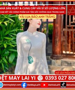 Kho vải lụa bảo anh trắng Lai Yi may áo dài